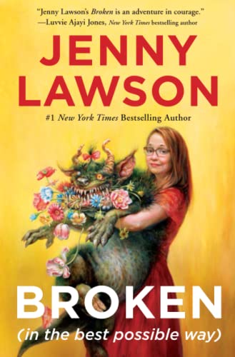 Broken (in the best possible way) [Paperback]