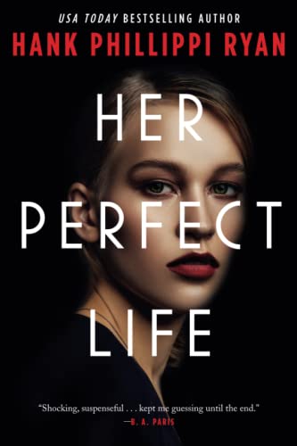 Her Perfect Life [Paperback]