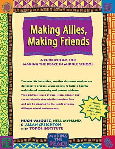 Making Allies, Making Friends: A Curriculum f