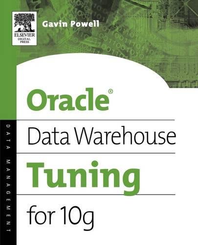 Oracle Data Warehouse Tuning for 10g [Paperback]