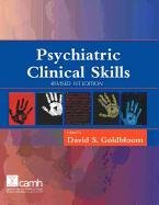 Psychiatric Clinical Skills Revised 1st Edition [Paperback]