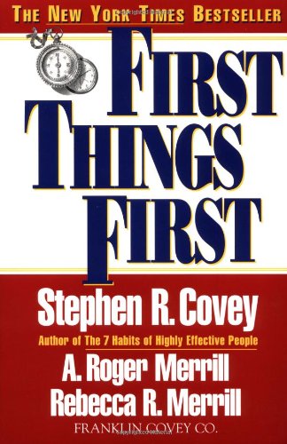 First Things First [Paperback]