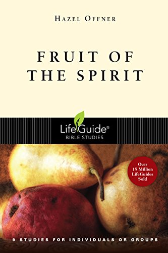 Fruit Of The Spirit (lifeguide Bible Studies) [Paperback]