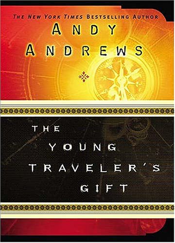 The Young Traveler's Gift [Paperback]