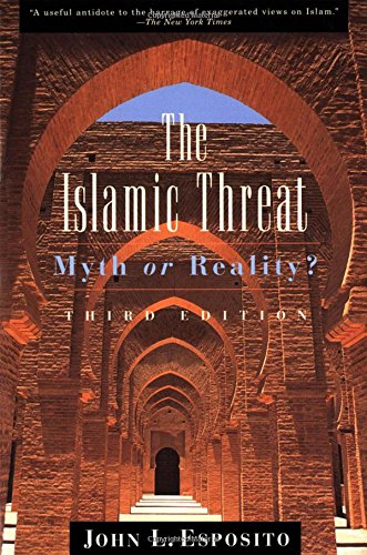 The Islamic Threat Myth or Reality [Paperback]