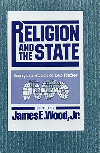 Religion And The State: Essays In Honor Of Le