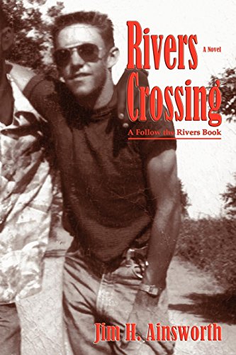 Rivers Crossing, A Follo The Rivers Book [Paperback]