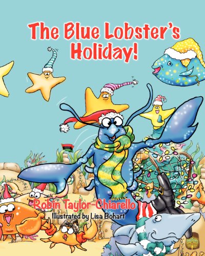 The Blue Lobster's Holiday [Paperback]