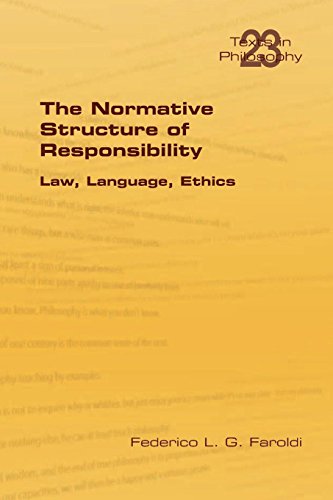 The Normative Structure Of Responsibility (texts In Philosophy) [Paperback]