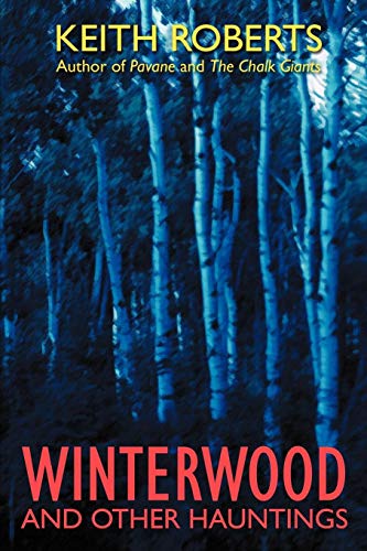 Winterood And Other Hauntings [Paperback]