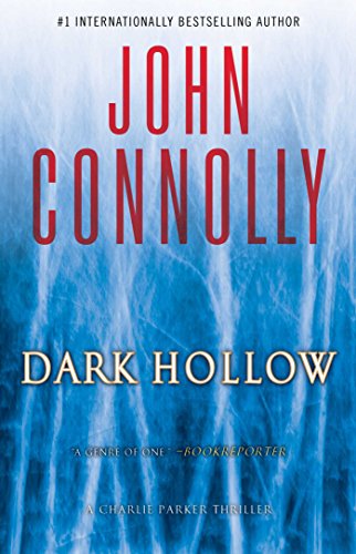 Dark Hollow: A Charlie Parker Thriller [Paperback]