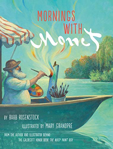 Mornings with Monet [Hardcover]