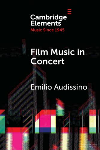 Film Music in Concert The Pioneering Role of the Boston Pops Orchestra [Paperback]