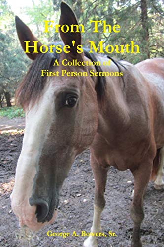 From the Horse's Mouth [Paperback]