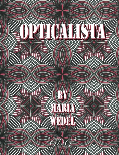 Opticalista  Optical Adult Coloring Book [Paperback]