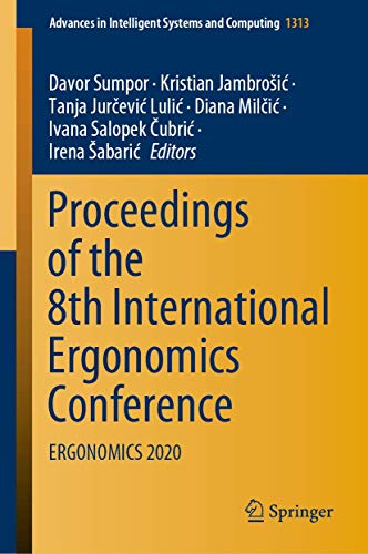 Proceedings of the 8th International Ergonomics Conference: ERGONOMICS 2020 [Hardcover]