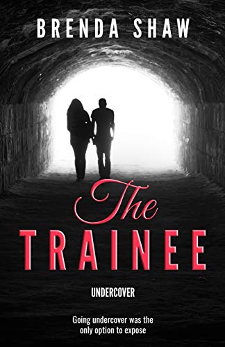 The Trainee Undercover [Paperback]