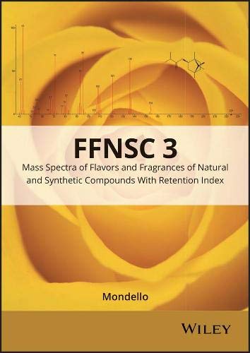 Mass Spectra of Flavors and Fragrances of Natural and Synthetic Compounds [CD-ROM]