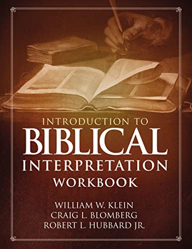 Introduction to Biblical Interpretation Workbook: Study Questions, Practical Exe [Paperback]