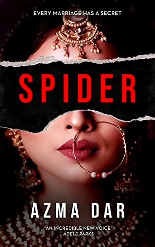 Spider: Every marriage has a secret [Paperback]