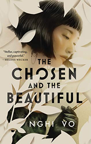 The Chosen and the Beautiful [Hardcover]