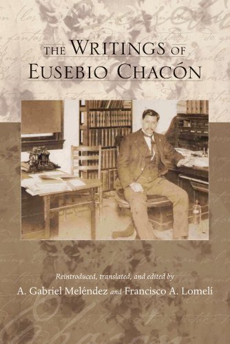 The Writings Of Eusebio Chac?n (paso Por Aqui Series On The Nuevomexicano Litera [Hardcover]