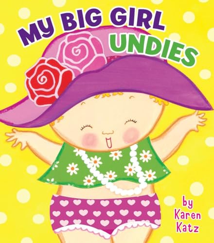 My Big Girl Undies [Board book]