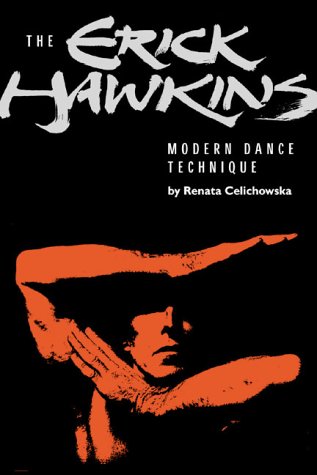 The Erick Hawkins Modern Dance Technique [Paperback]