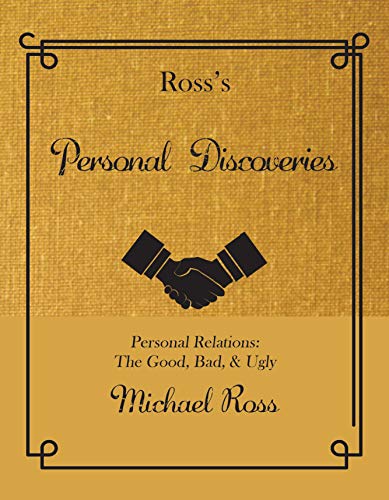 Ross's Personal Discoveries: Personal Relatio