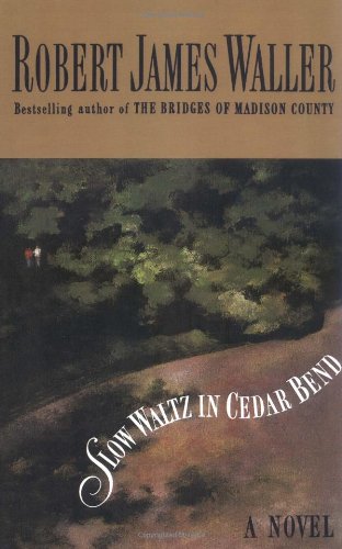 Slo Waltz in Cedar Bend [Hardcover]