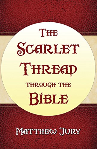 The Scarlet Thread Through The Bible [Paperback]