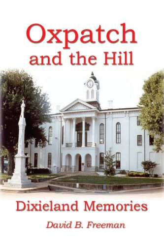 Oxpatch And The Hill - Dixieland Memories [Paperback]