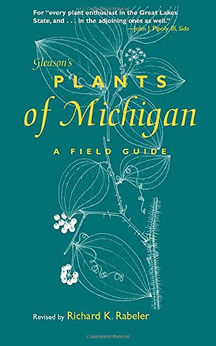 Gleason's Plants of Michigan: A Field Gui