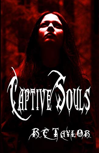 Captive Souls [Paperback]