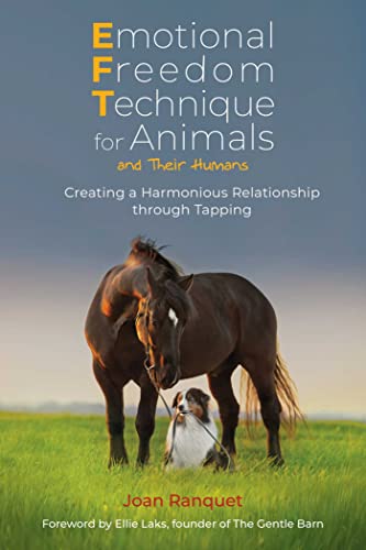 Emotional Freedom Technique for Animals and T