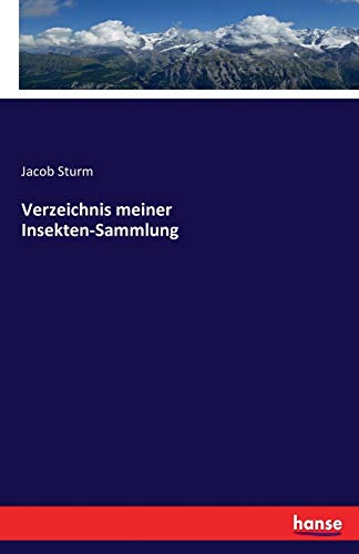 Verzeichnis Meiner Insekten-Sammlung