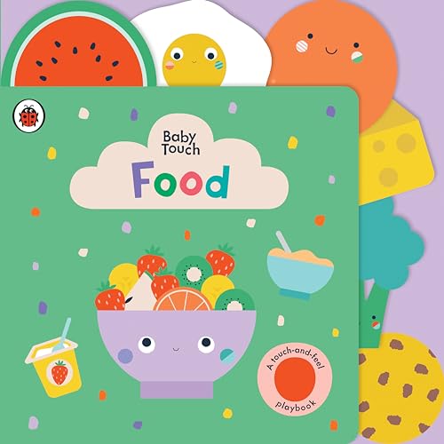 Food: A Touch-and-Feel Playbook [Board book]