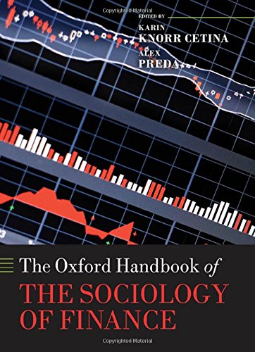 The Oxford Handbook of the Sociology of Finance [Hardcover]