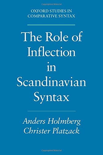 The Role of Inflection in Scandinavian Syntax [Paperback]