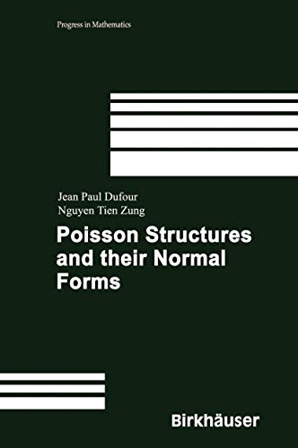 Poisson Structures and Their Normal Forms [Hardcover]