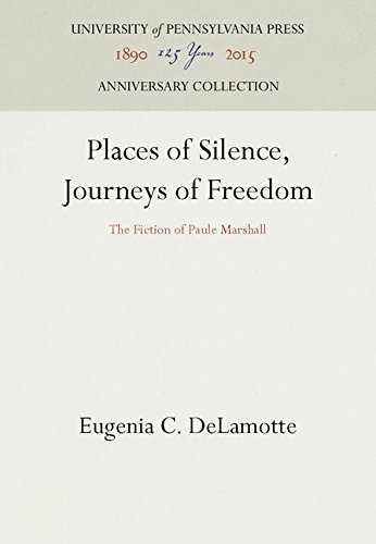 Places of Silence, Journeys of Freedom  The Fiction of Paule Marshall [Hardcover]