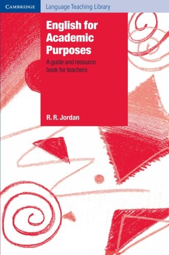 English for Academic Purposes A Guide and Resource Book for Teachers [Paperback]