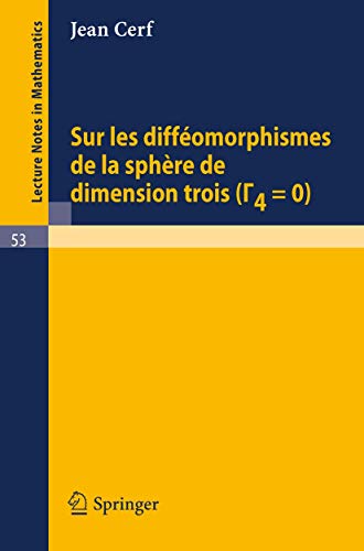 Sur les diffeomorphismes de la sphere de dimensions trois (Gamma 4=0) [Paperback]