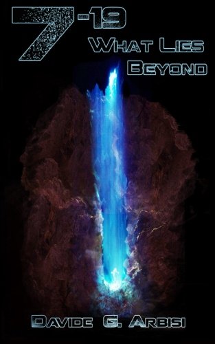 7-19 What Lies Beyond (the Sereme Wars) (volume 1) [Paperback]