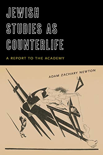 Jeish Studies as Counterlife A Report to the Academy [Paperback]