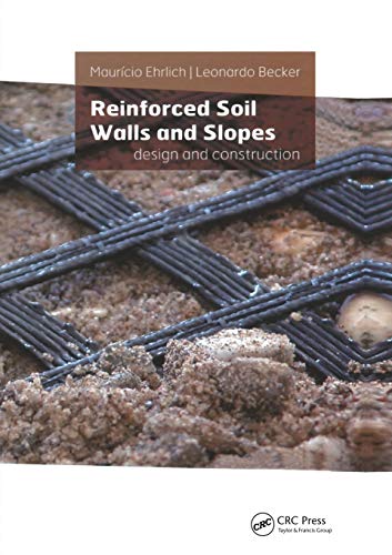 Reinforced Soil Walls and Slopes Design and Construction [Paperback]