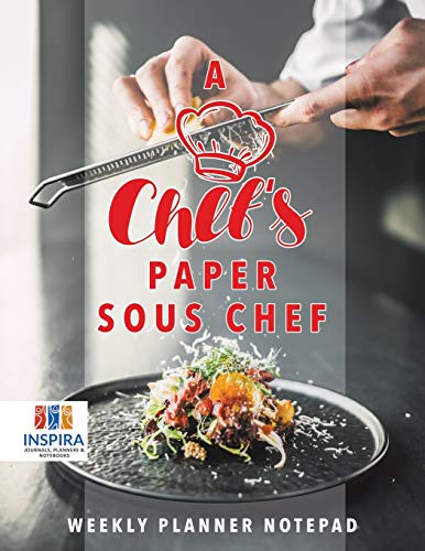 Chef's Paper Sous Chef Weekly Planner Notepad [Paperback]