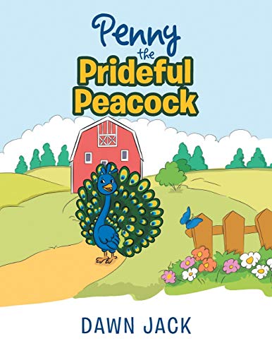 Penny's Prideful Peacock [Paperback]