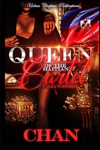 Queen Of The Haitian Cartel Talia's Story (volume 1) [Paperback]