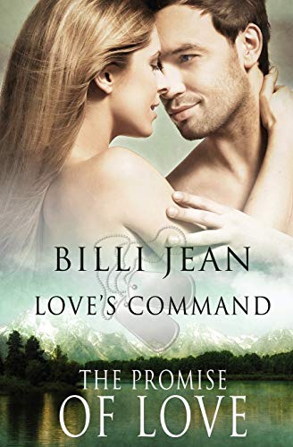 The Promise Of Love (love's Command) (volume 6) [Paperback]